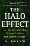 The Halo Effect by Philip M. Rosenzweig The Halo Effect by Philip M. Rosenzweig