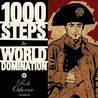 1000 Steps to World Domination by Rob Osborne