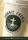 Organic Church by Neil Cole