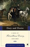 Duty and Desire by Pamela Aidan Duty and Desire by Pamela Aidan