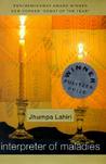 Interpreter of Maladies by Jhumpa Lahiri Interpreter of Maladies by Jhumpa Lahiri