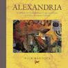 Alexandria: In Which the Extraordinary Correspondence of Griffin & Sabine Unfolds (Morning Star Trilogy, #2)