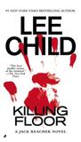 Killing Floor (Jack Reacher, #1) Killing Floor (Jack Reacher, #1)