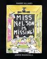 Miss Nelson Is Missing! (Miss Nelson, #1) Miss Nelson Is Missing! (Miss Nelson, #1)