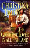 The Greatest Lover in All England by Christina Dodd