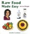 Raw Food Made Easy by Jennifer Cornbleet