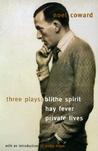 Three Plays by Noël Coward