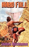 Hard Fall by James Buchanan Hard Fall by James Buchanan