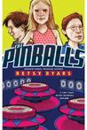 The Pinballs by Betsy Byars The Pinballs by Betsy Byars