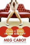 Queen of Babble in the Big City by Meg Cabot