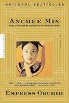 Empress Orchid by Anchee Min