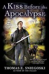 A Kiss Before the Apocalypse (Remy Chandler, #1)