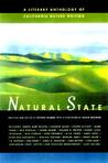 Natural State: A Literary Anthology of California Nature Writing