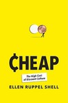 Cheap by Ellen Ruppel Shell