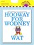 Hooway for Wodney Wat book and CD (Paperback)