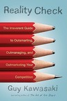 Reality Check by Guy Kawasaki