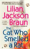 The Cat Who Smelled a Rat by Lilian Jackson Braun