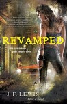 ReVamped by J.F. Lewis