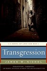 Transgression by James W. Nichol