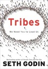 Tribes by Seth Godin Tribes by Seth Godin