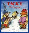 Tacky the Penguin by Helen Lester Tacky the Penguin by Helen Lester