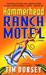 Hammerhead Ranch Motel (Ser...