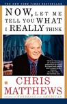 Now, Let Me Tell You What I Really Think