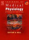 Textbook of Medical Physiology by Arthur C. Guyton Textbook of Medical Physiology by Arthur C. Guyton