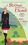 A Rose from the Dead (A Flower Shop Mysteries, #6) A Rose from the Dead (A Flower Shop Mysteries, #6)