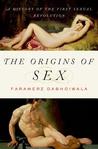 The Origins of Sex by Faramerz Dabhoiwala