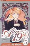 Alice 19th, Vol. 5: Jealousy (Alice 19th, #5)