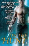 On the Hunt by Gena Showalter On the Hunt by Gena Showalter