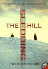 The Sledding Hill by Chris Crutcher