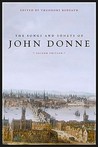 The Songs and Sonnets by John Donne The Songs and Sonnets by John Donne