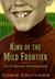 King of the Mild Frontier: An Ill-Advised Autobiography (Hardcover)