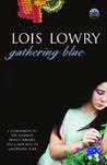 Gathering Blue (The Giver, #2) Gathering Blue (The Giver, #2)