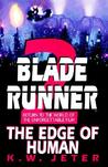The Edge of Human (Blade Runner, #2) The Edge of Human (Blade Runner, #2)