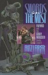 Swords in the Mist (Fafhrd and the Gray Mouser, #3)