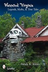 Haunted Virginia by Pamela K. Kinney