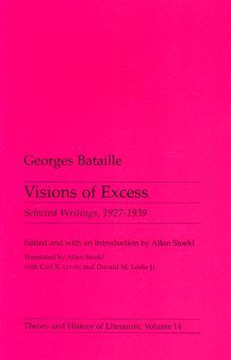 Visions of Excess