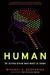 Human: The Science Behind W...