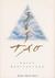 365 Tao: Daily Meditations (Paperback)