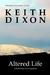 Altered Life (A Sam Dyke Investigation #1)