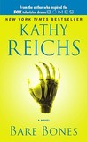 Bare Bones by Kathy Reichs Bare Bones by Kathy Reichs