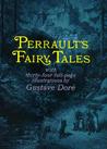 Perrault's Fairy Tales by Charles Perrault