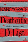 Death on the D-List by Nancy Grace Death on the D-List by Nancy Grace