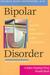 Bipolar Disorder by Francis Mark Mondimore