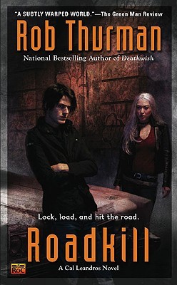 Roadkill (Cal Leandros, #5)