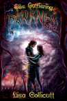 The Gathering Darkness by Lisa Collicutt