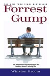 Forrest Gump by Winston Groom Forrest Gump by Winston Groom
